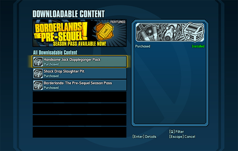 Installing DLC For Borderlands: The Pre-Sequel! – 2K Support